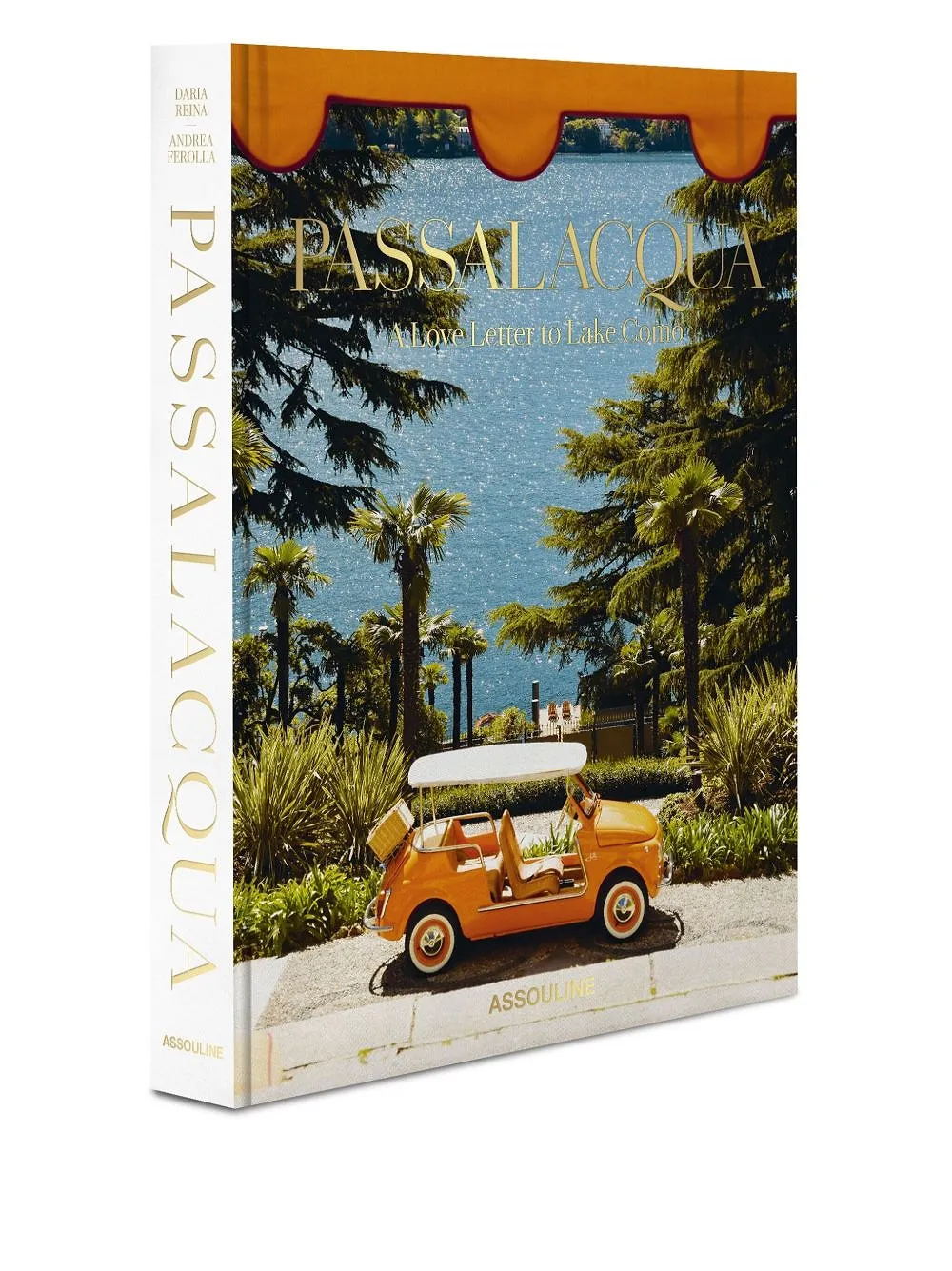 Assouline Passalacqua: A Love Letter To Lake Como Book