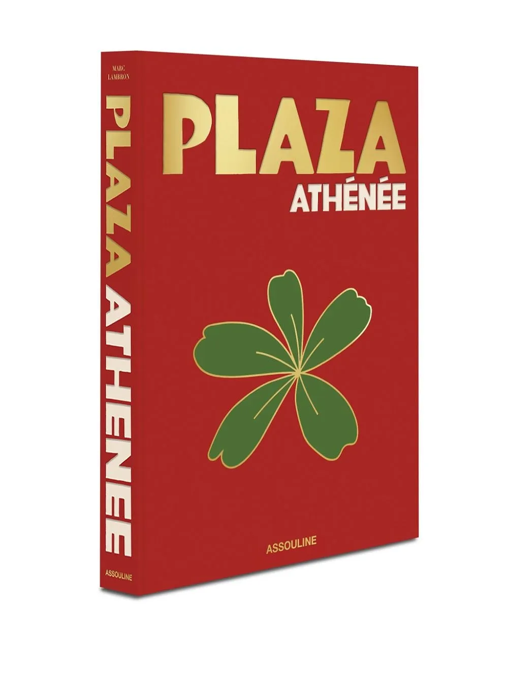 Assouline Plaza AthÉNÉE Book