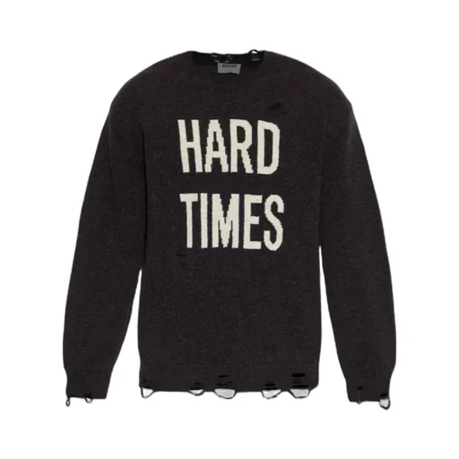 Hard Times Sweater
