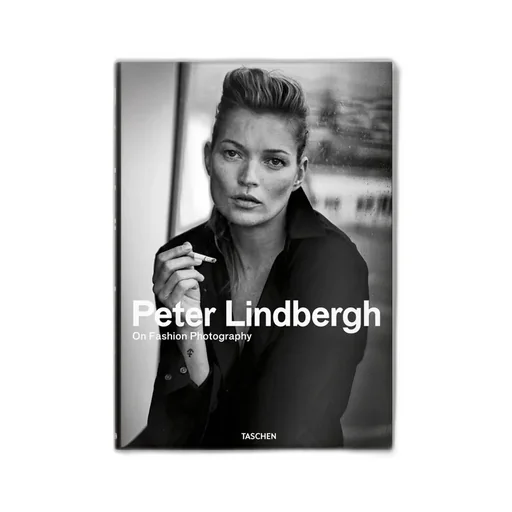 Peter Lindbergh. On Fashion Photography /
