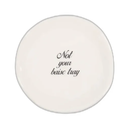 Not Your Basic Tray Round / Wht