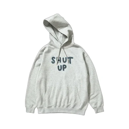 Shut Up Hoodie Sweats