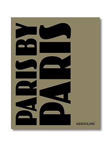 Assouline Paris By Paris Book