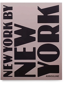 Assouline New York By New York Book